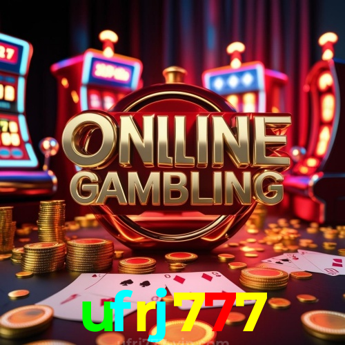 ufrj777: cassino online no Brasil — certificada e premiada